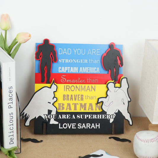 Dad is a super hero decor