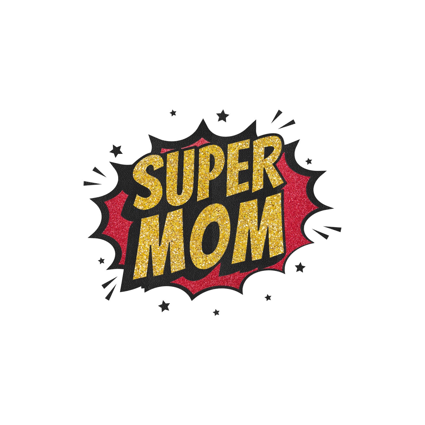 Super Mom Mothere's Heat Transfer Pattern