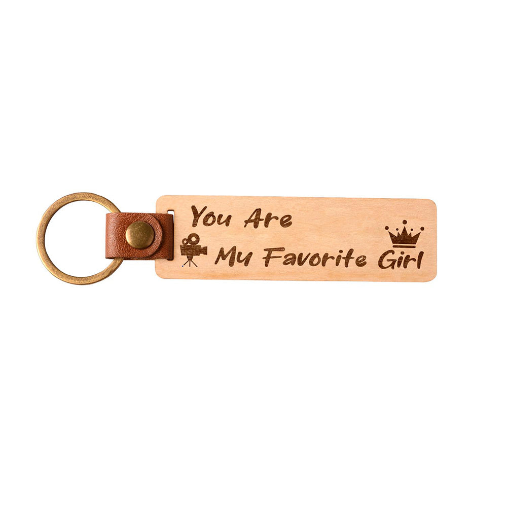 You Are My Favorite Girl Keychain V1
