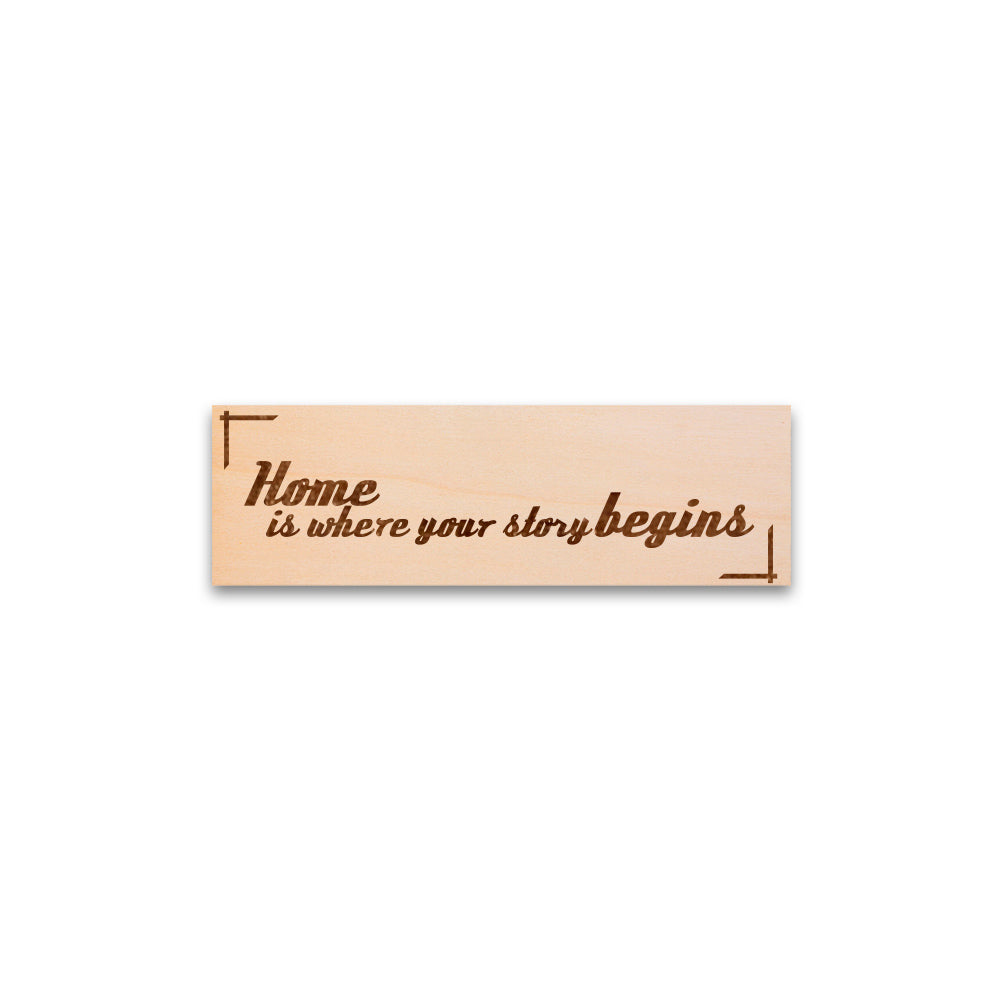 Home is Where Your Story Begins Wall Decor