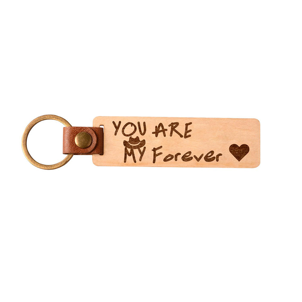 You Are My Forever Keychain
