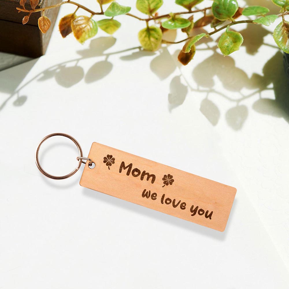 Mom, We Love You Keychain V1