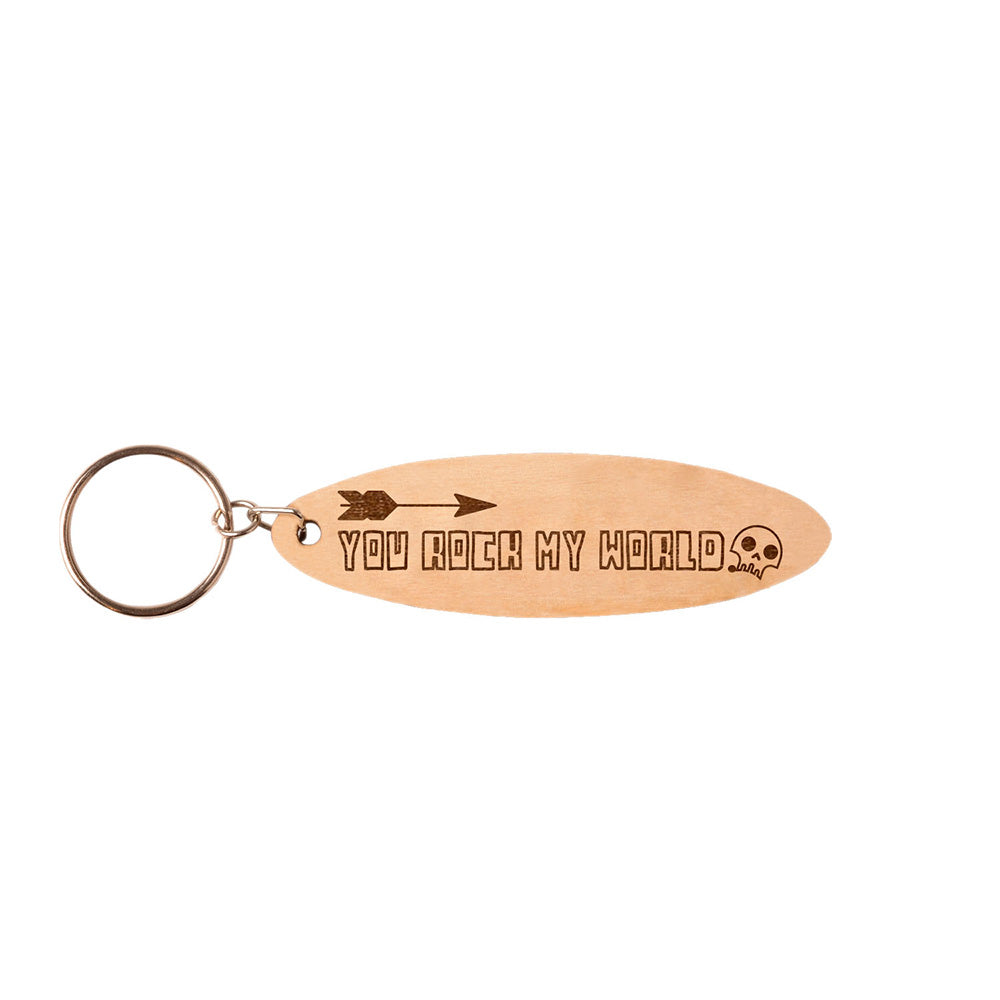 You Rock My World Keychain V1