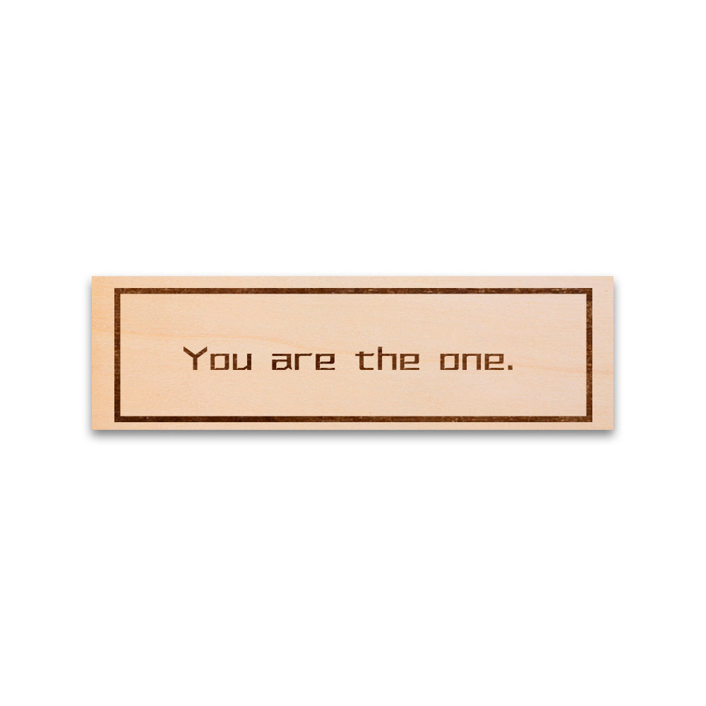 You Are the One Wall Decor